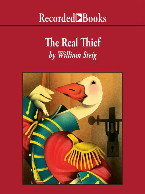 Title details for The Real Thief by William Steig - Available